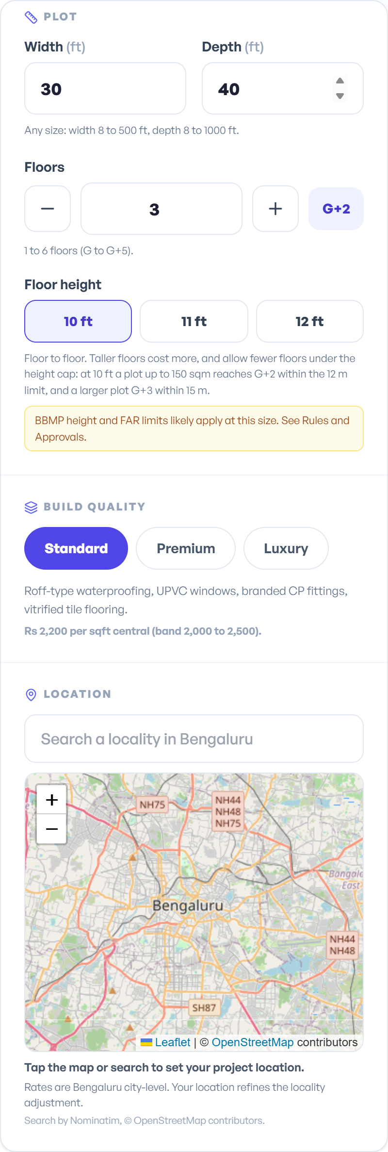 The plot panel: width 30 ft and depth 40 ft, three floors, a 10 ft floor height, standard build quality, and a map for choosing a Bengaluru locality